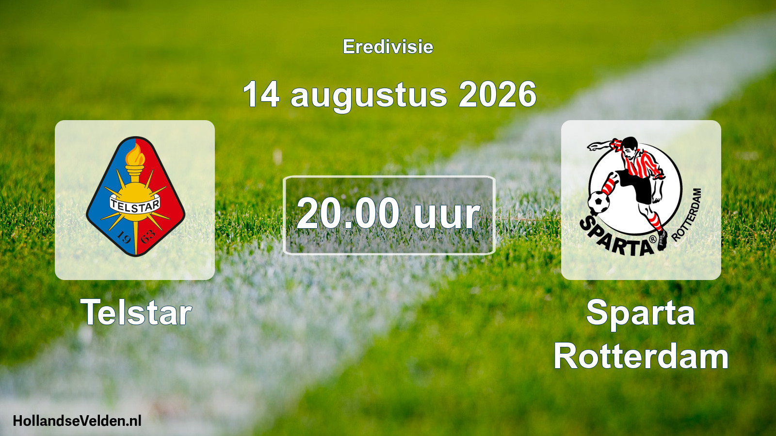 Scheduled Match: Telstar - Sparta Rotterdam (14 August 2026)