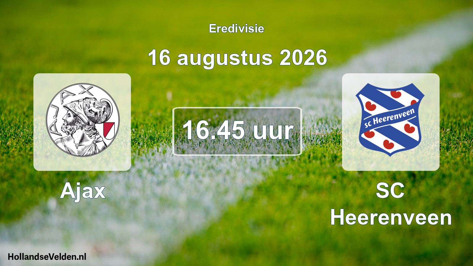 Geplande wedstrijd: Ajax - SC Heerenveen (16 augustus 2026)