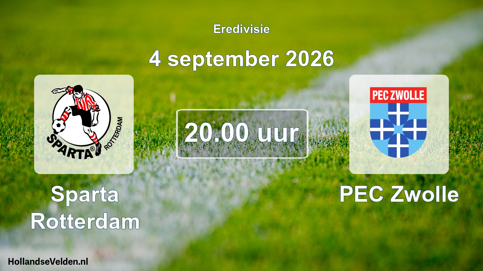 Geplande wedstrijd: Sparta Rotterdam - PEC Zwolle (4 september 2026)