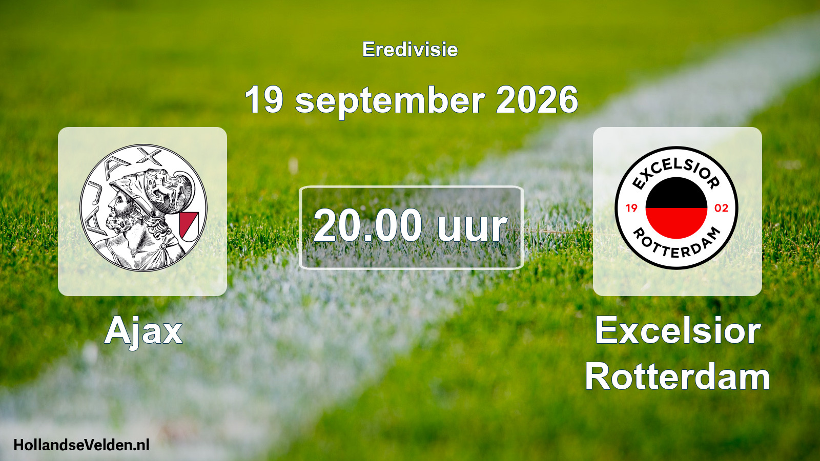 Geplande wedstrijd: Ajax - Excelsior Rotterdam (19 september 2026)