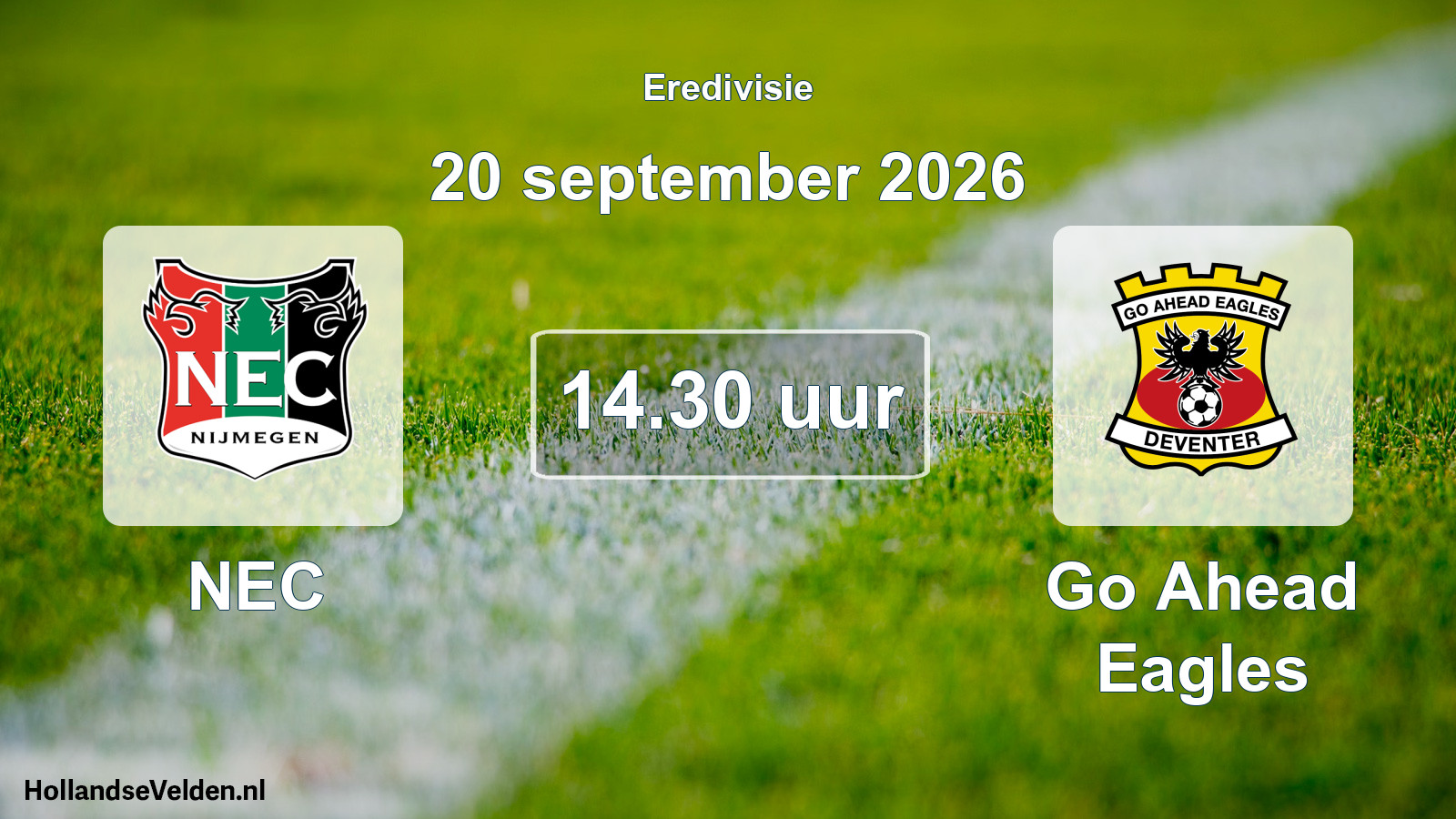 Geplande wedstrijd: NEC - Go Ahead Eagles (20 september 2026)