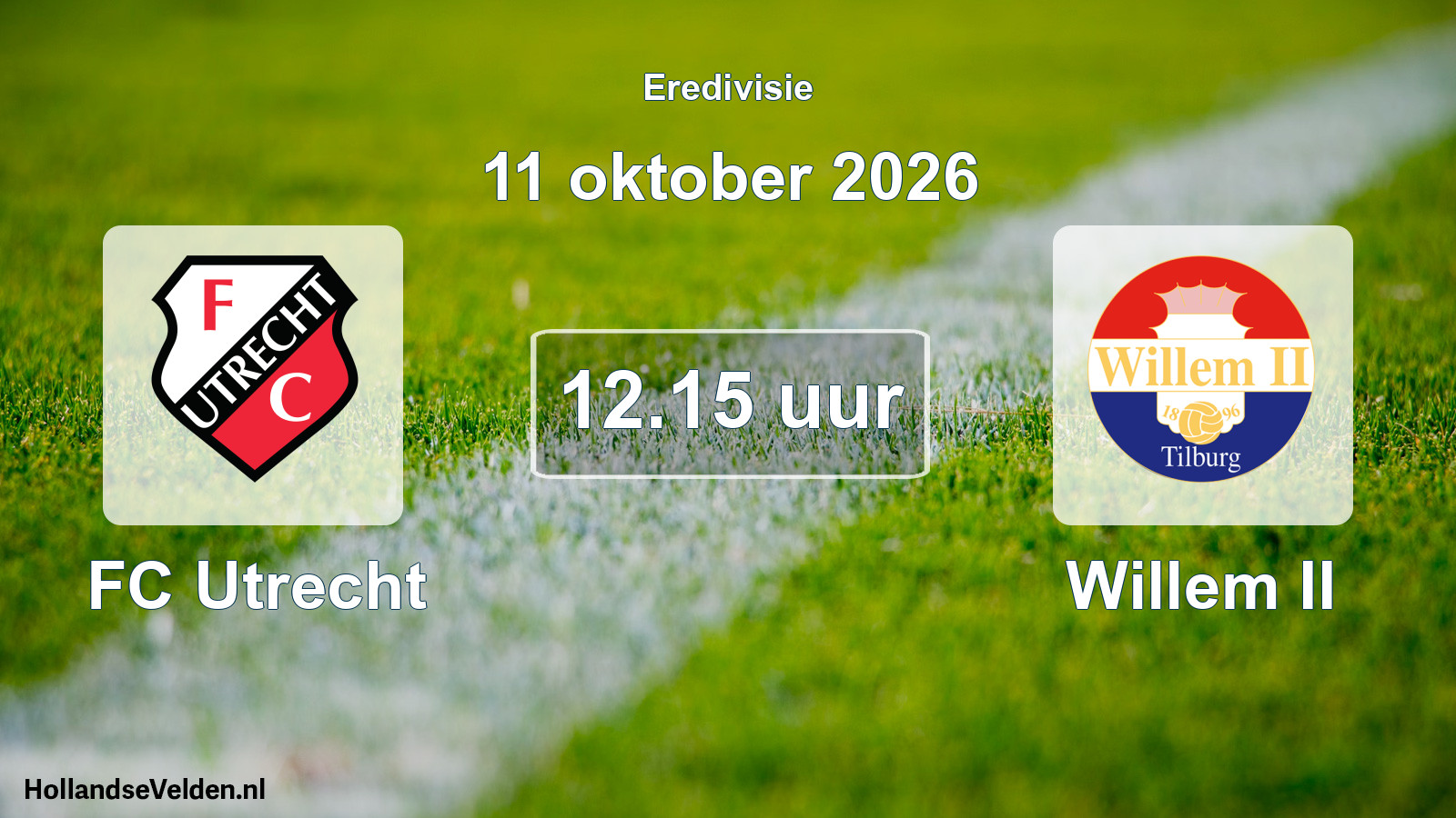 Geplande wedstrijd: FC Utrecht - Willem II (11 oktober 2026)