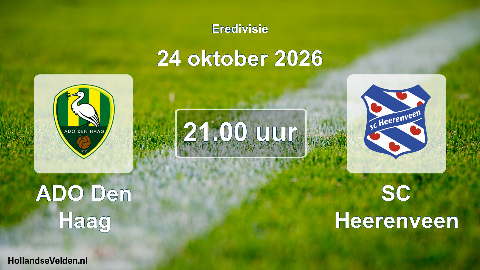 Geplande wedstrijd: ADO Den Haag - SC Heerenveen (24 oktober 2026)
