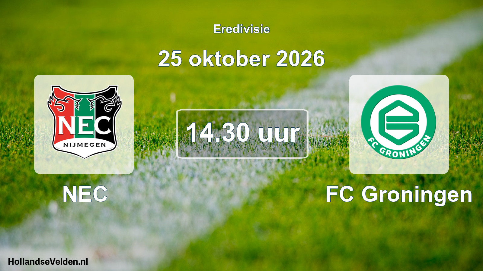 Geplande wedstrijd: NEC - FC Groningen (25 oktober 2026)