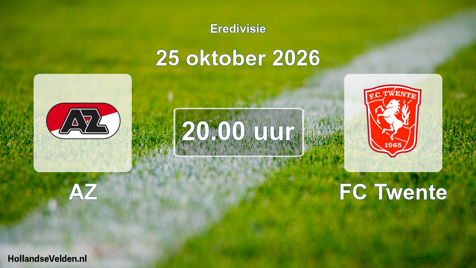 Geplande wedstrijd: AZ - FC Twente (25 oktober 2026)