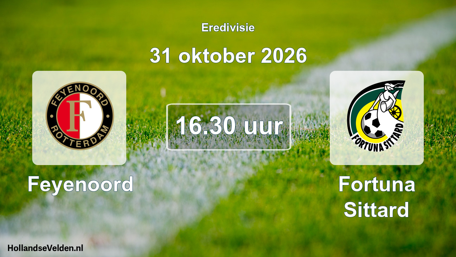 Geplande wedstrijd: Feyenoord - Fortuna Sittard (31 oktober 2026)