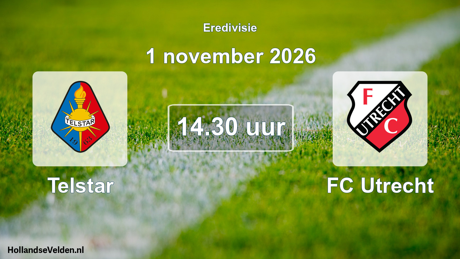 Geplande wedstrijd: Telstar - FC Utrecht (1 november 2026)