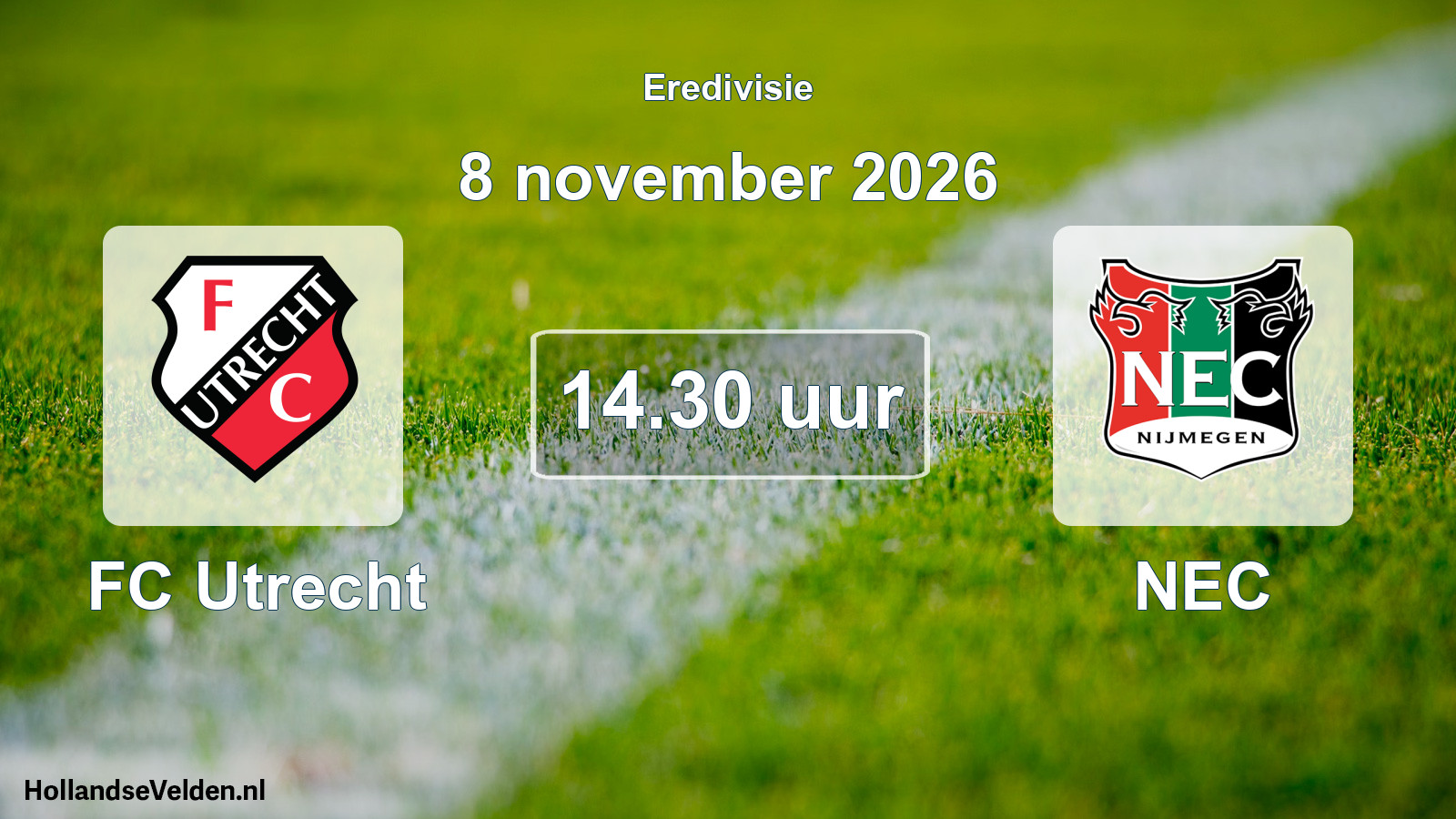 Geplande wedstrijd: FC Utrecht - NEC (8 november 2026)