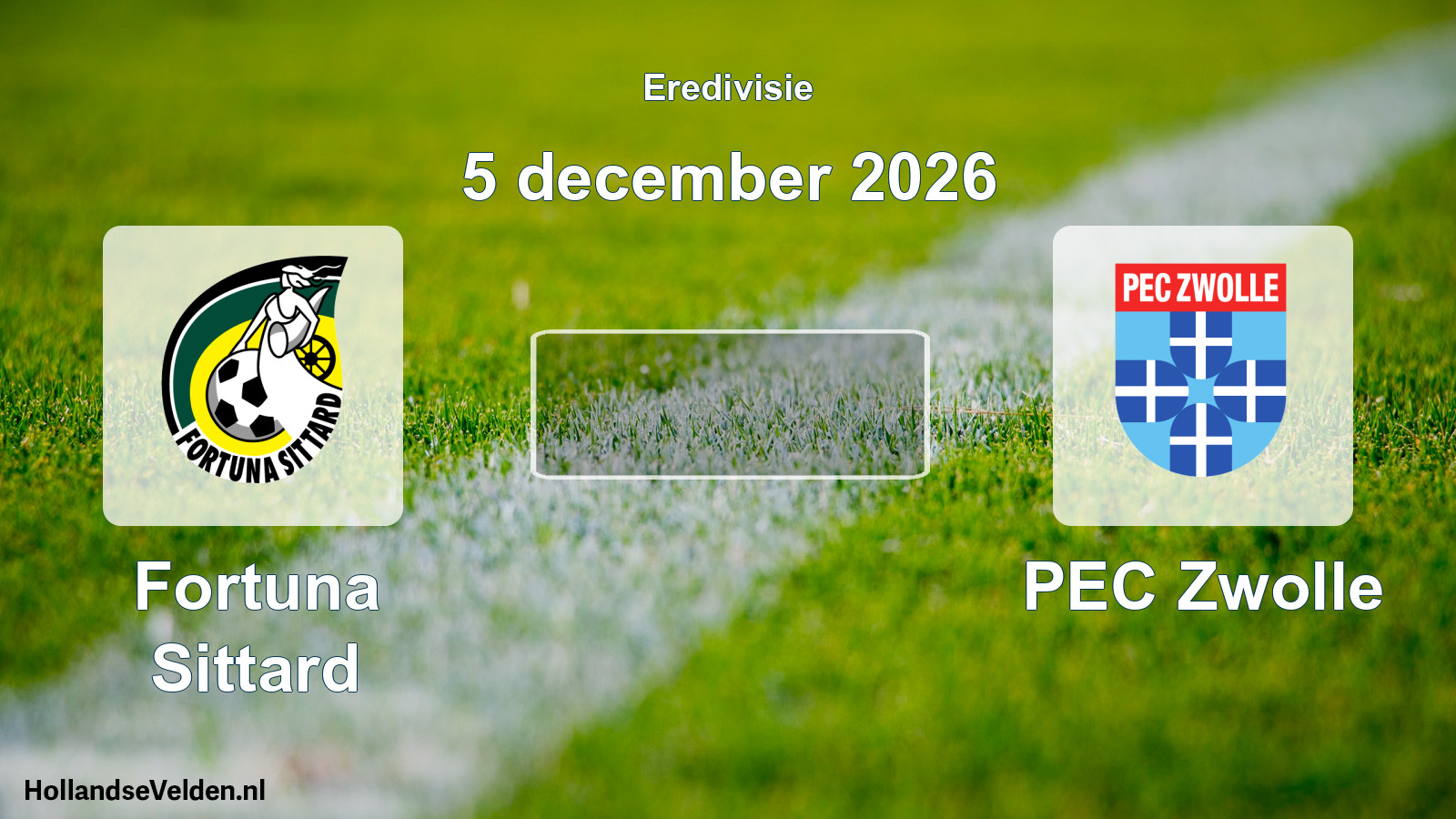 Geplande wedstrijd: Fortuna Sittard - PEC Zwolle (5 december 2026)