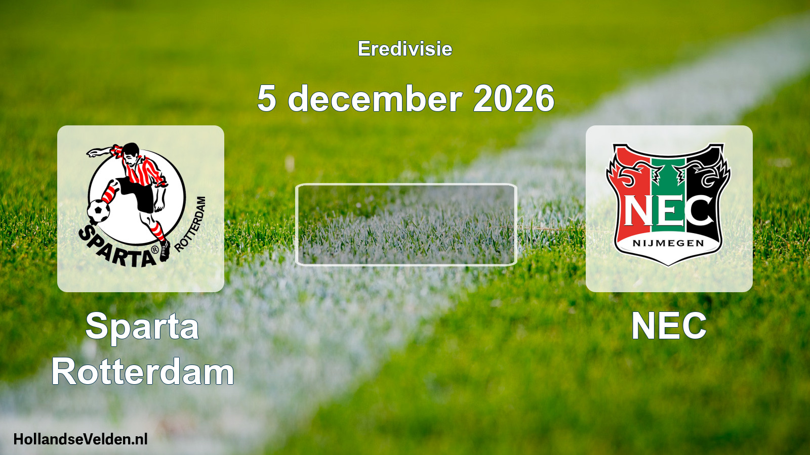 Geplande wedstrijd: Sparta Rotterdam - NEC (5 december 2026)