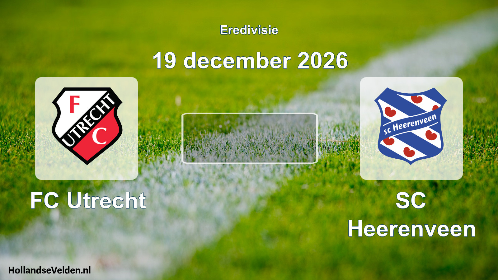 Geplande wedstrijd: FC Utrecht - SC Heerenveen (19 december 2026)