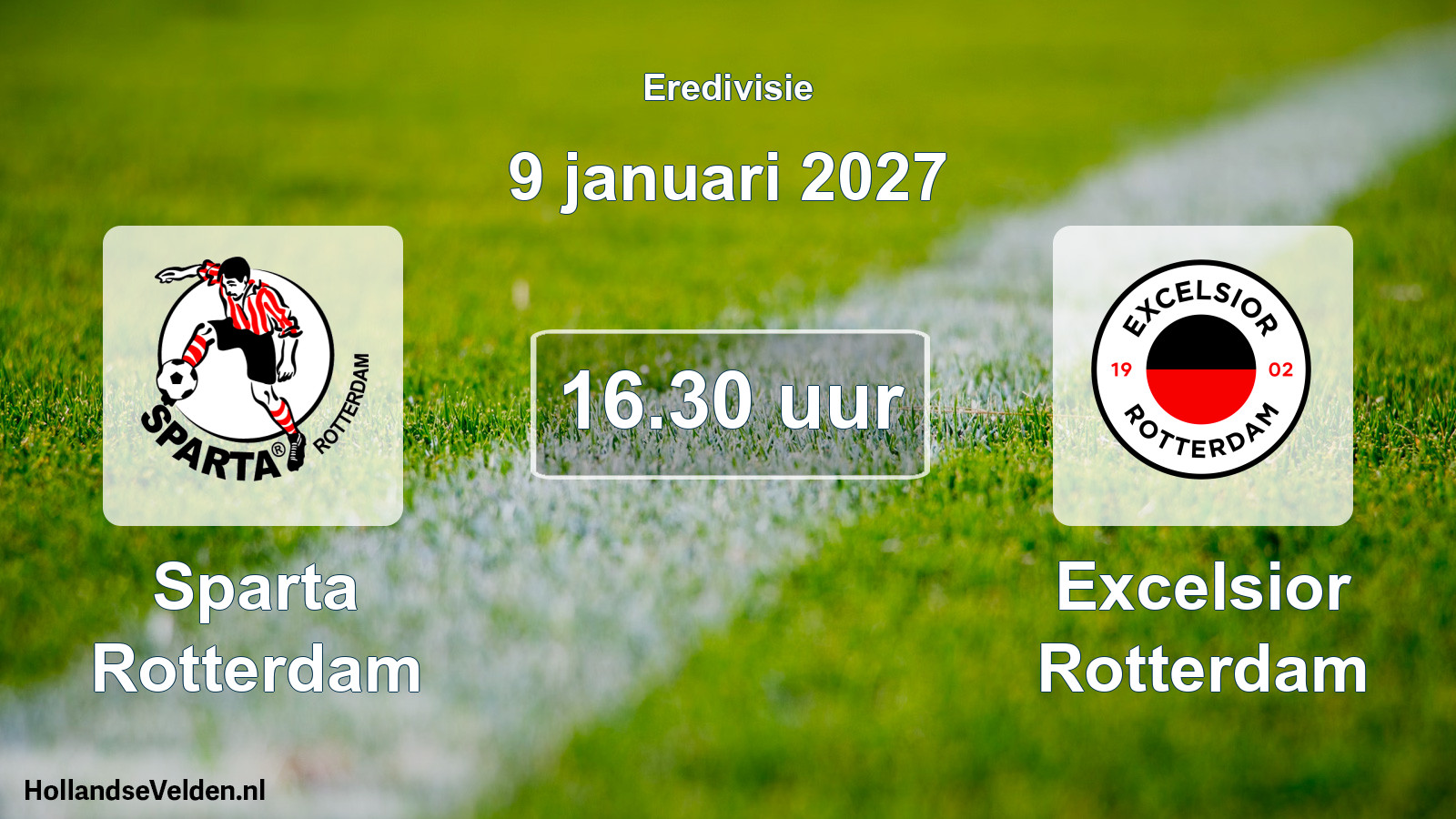 Geplande wedstrijd: Sparta Rotterdam - Excelsior Rotterdam (9 januari 2027)