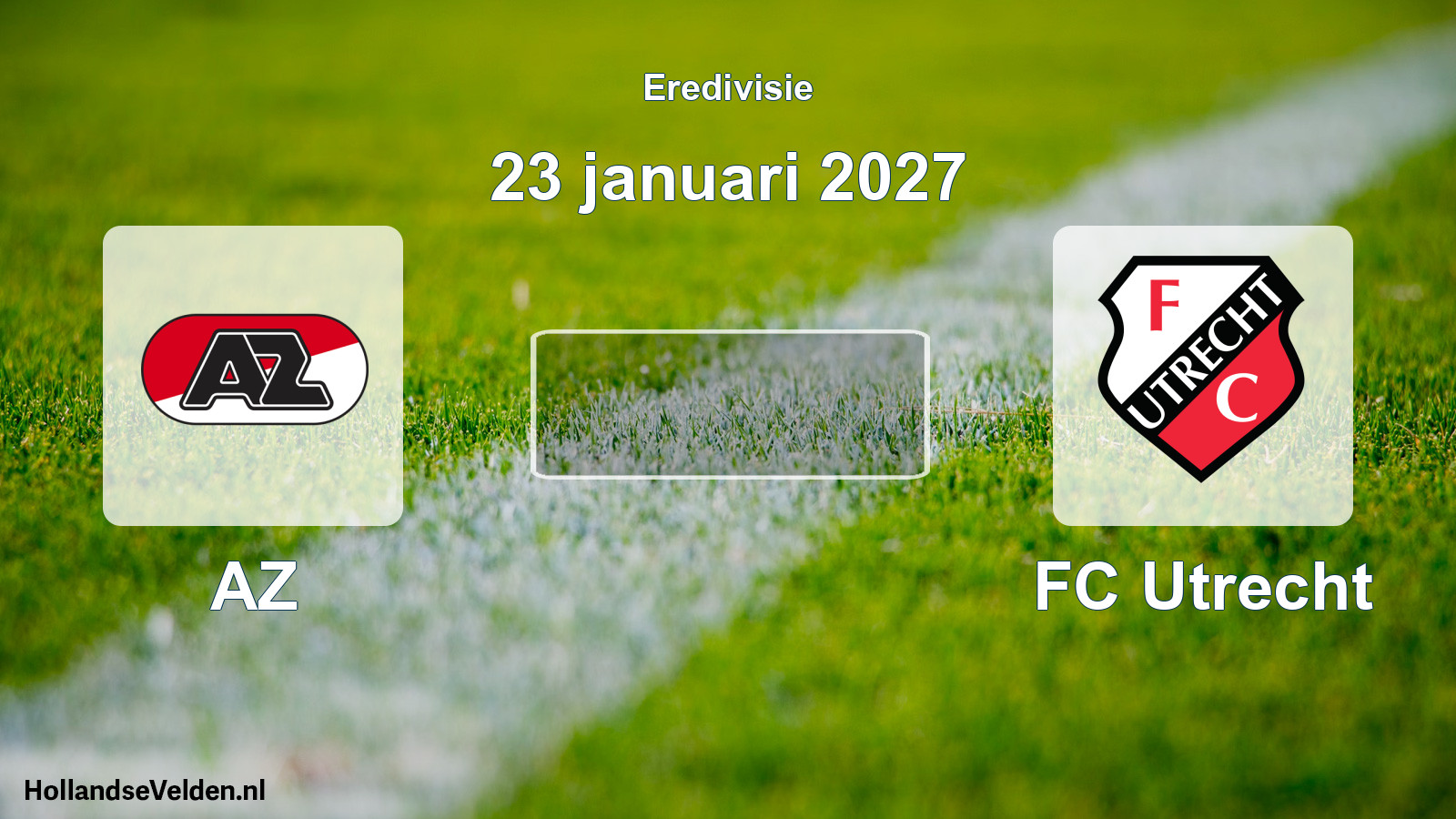 Geplande wedstrijd: AZ - FC Utrecht (23 januari 2027)