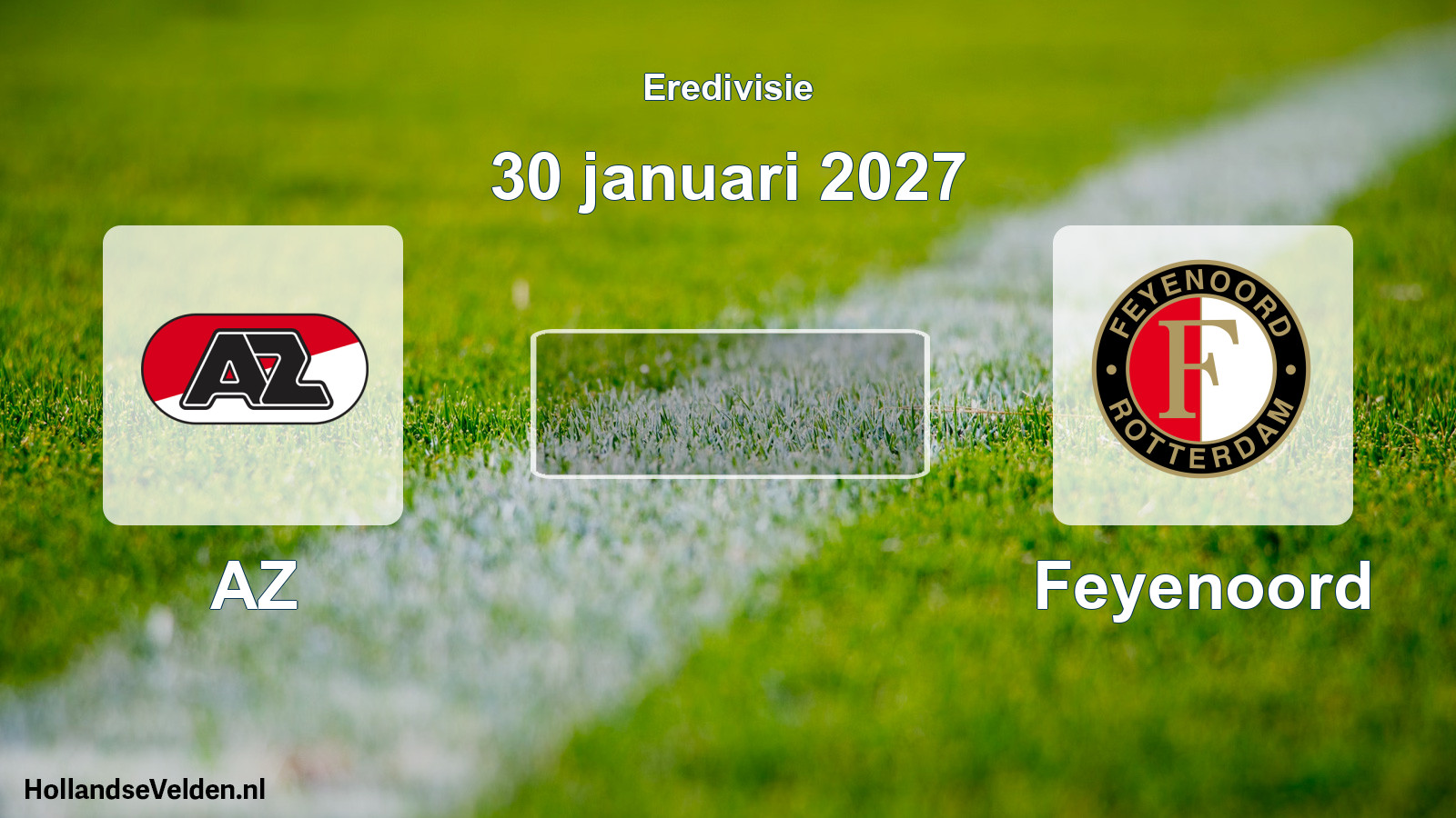 Geplande wedstrijd: AZ - Feyenoord (30 januari 2027)