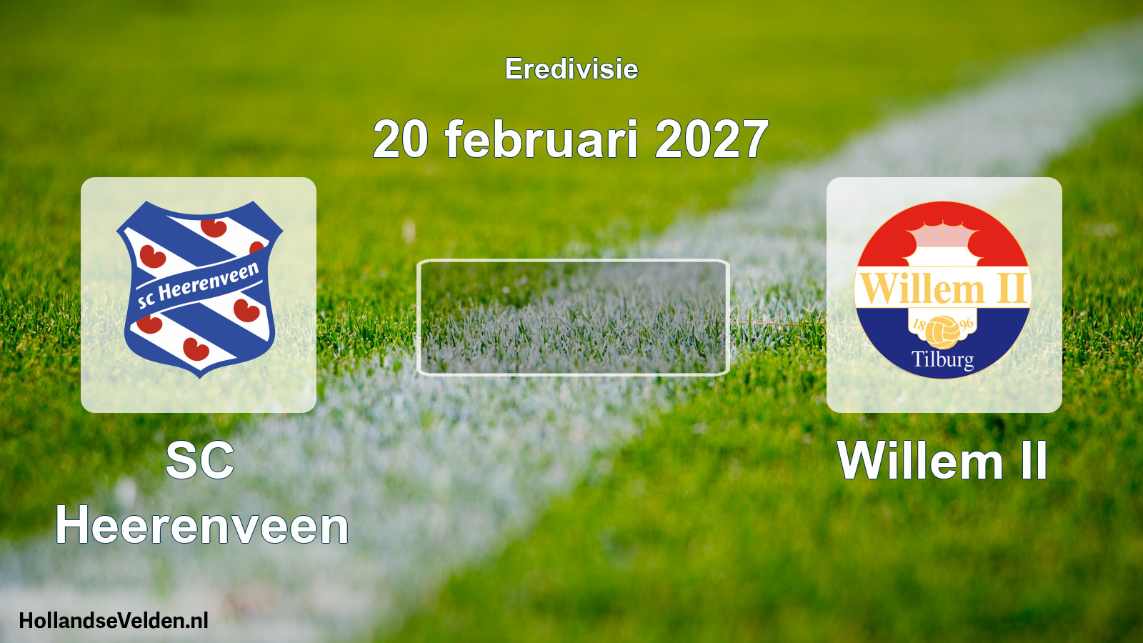 Geplande wedstrijd: SC Heerenveen - Willem II (20 februari 2027)