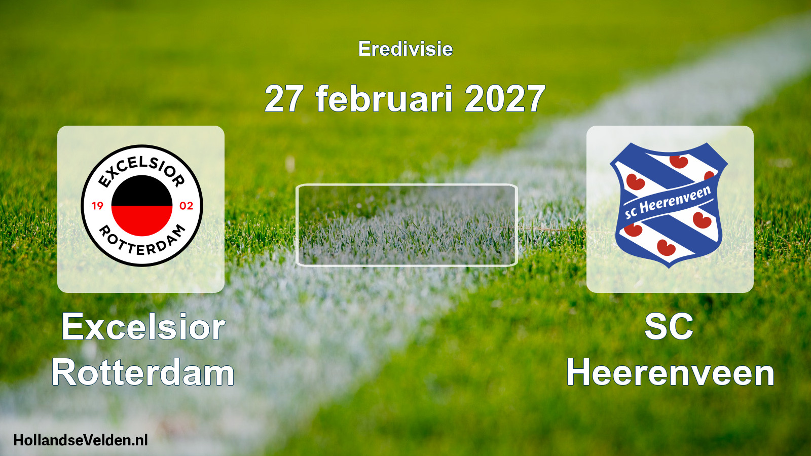 Geplande wedstrijd: Excelsior Rotterdam - SC Heerenveen (27 februari 2027)