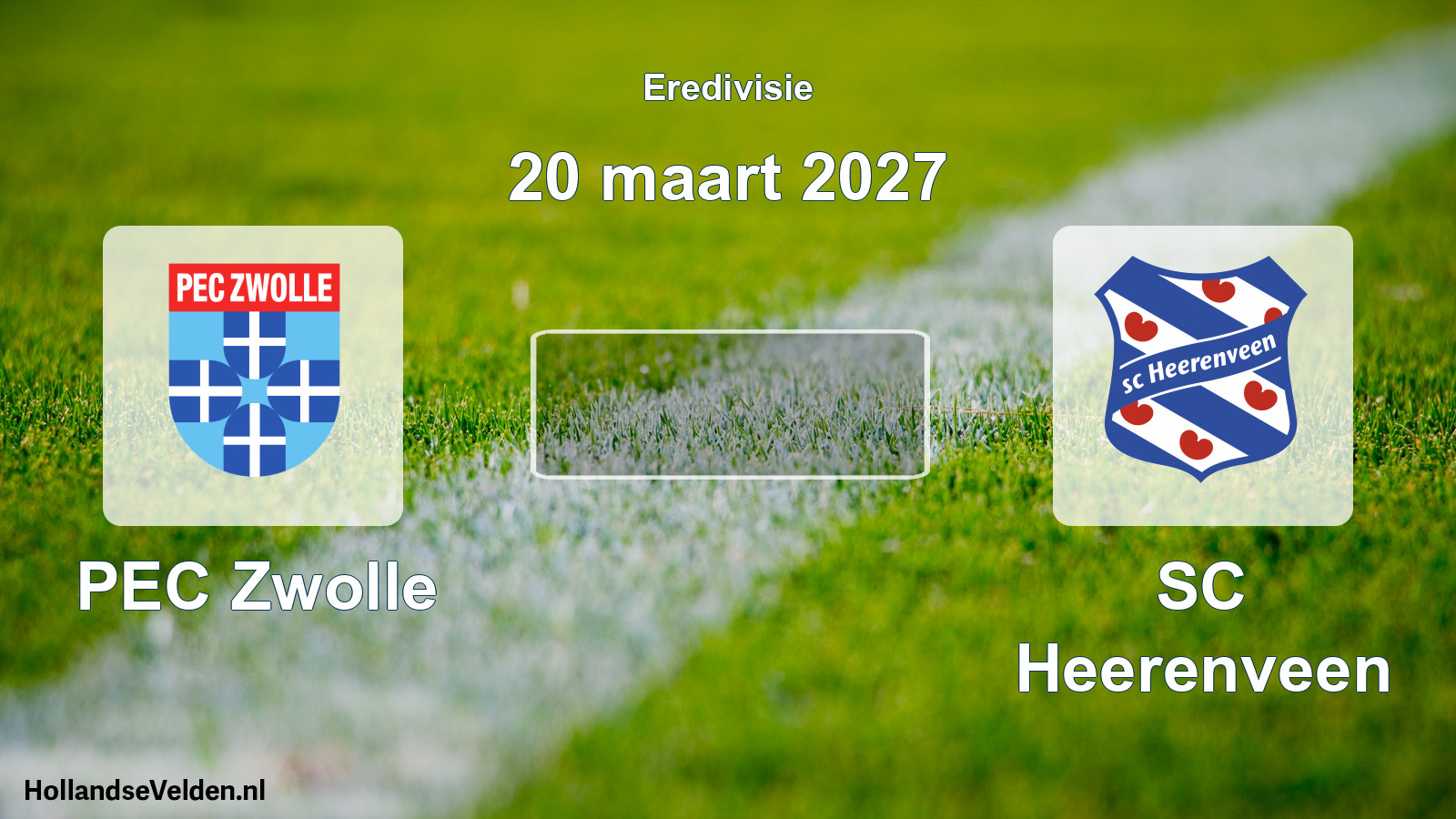 Geplande wedstrijd: PEC Zwolle - SC Heerenveen (20 maart 2027)