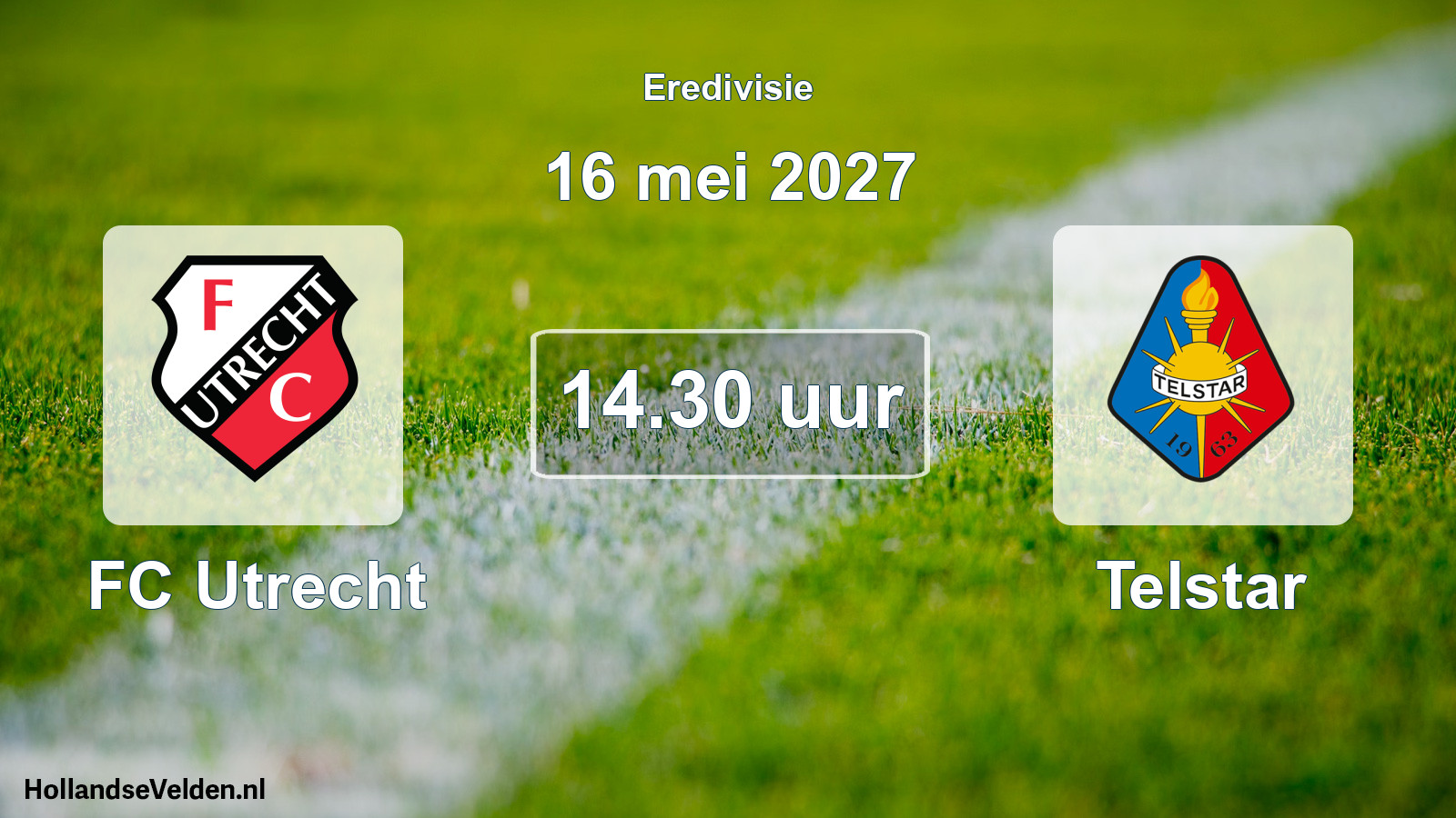 Geplande wedstrijd: FC Utrecht - Telstar (16 mei 2027)
