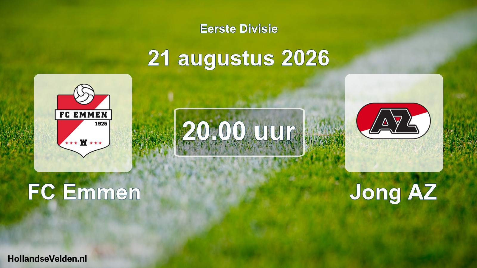 Geplande wedstrijd: FC Emmen - Jong AZ (21 augustus 2026)