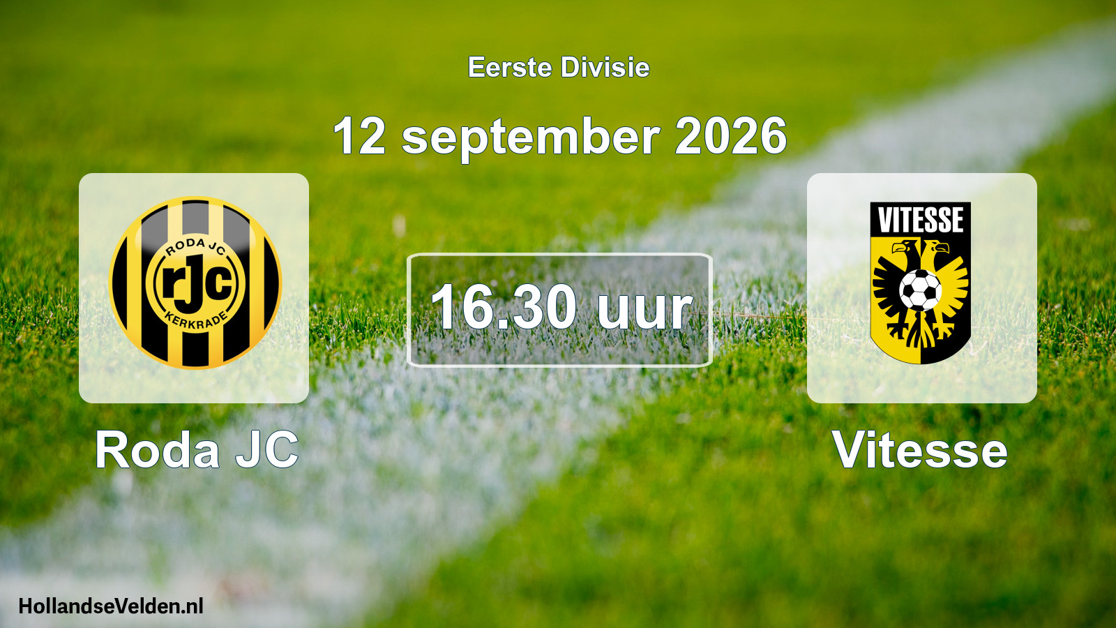 Geplande wedstrijd: Roda JC - Vitesse (12 september 2026)