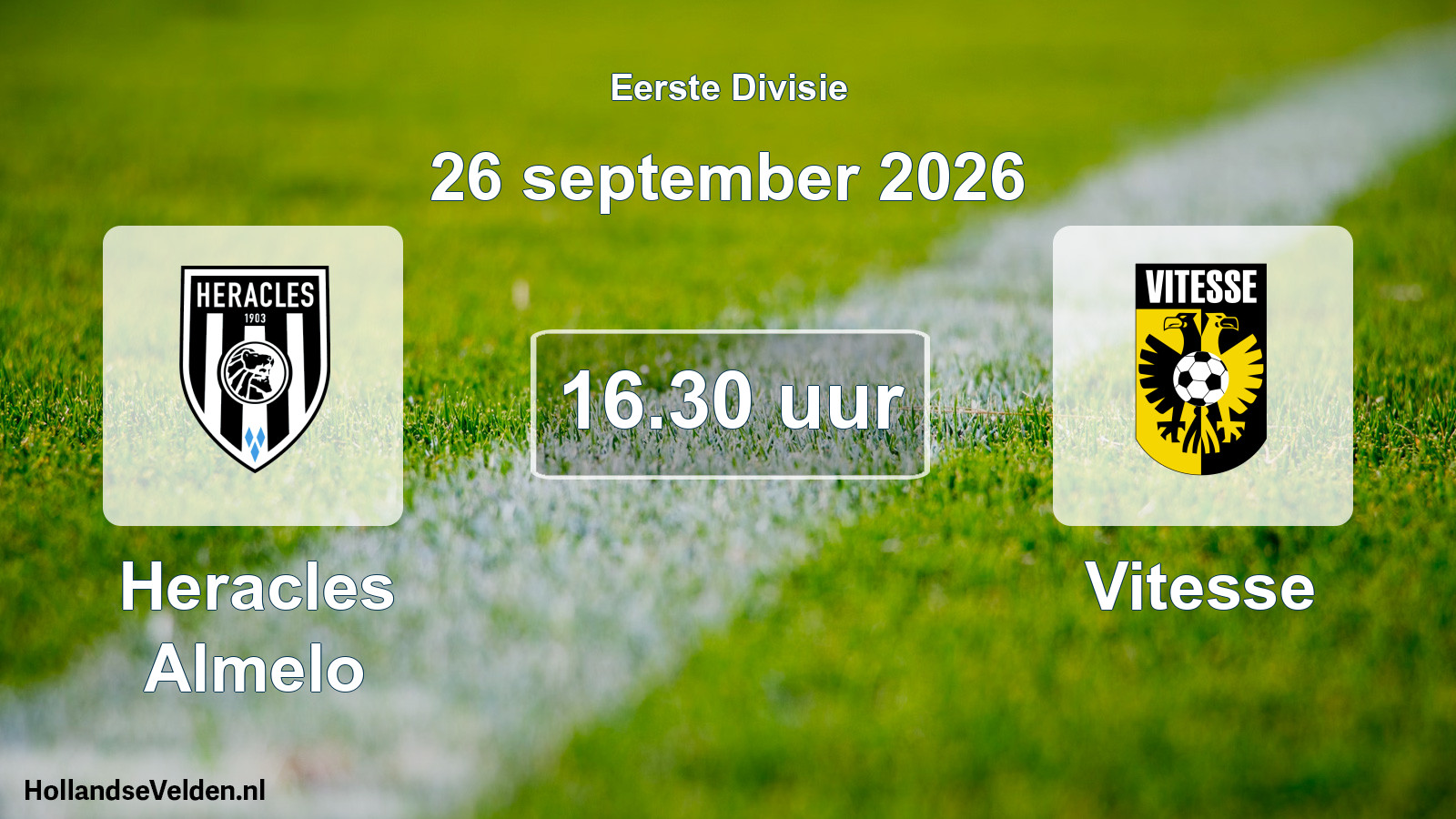 Geplande wedstrijd: Heracles Almelo - Vitesse (26 september 2026)