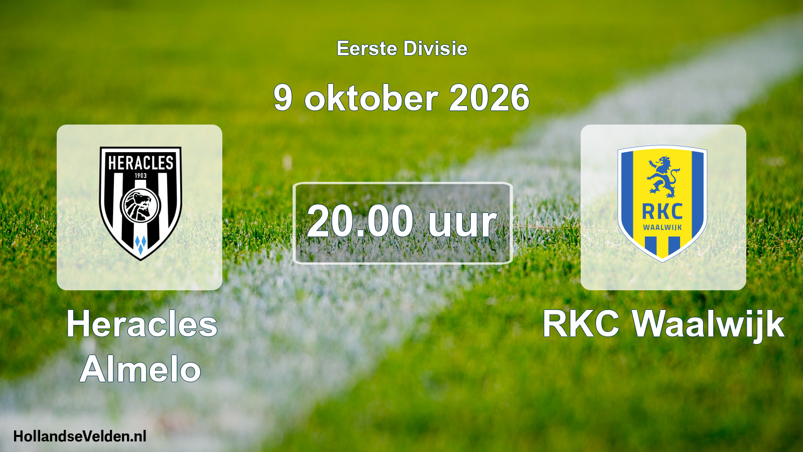 Geplande wedstrijd: Heracles Almelo - RKC Waalwijk (9 oktober 2026)
