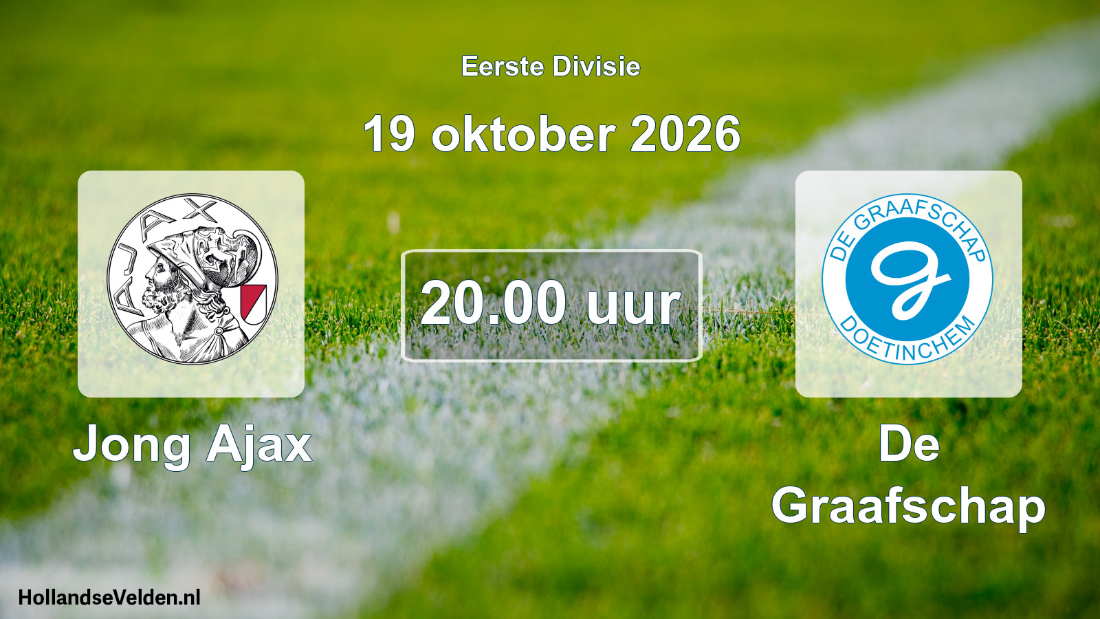 Geplande wedstrijd: Jong Ajax - De Graafschap (19 oktober 2026)
