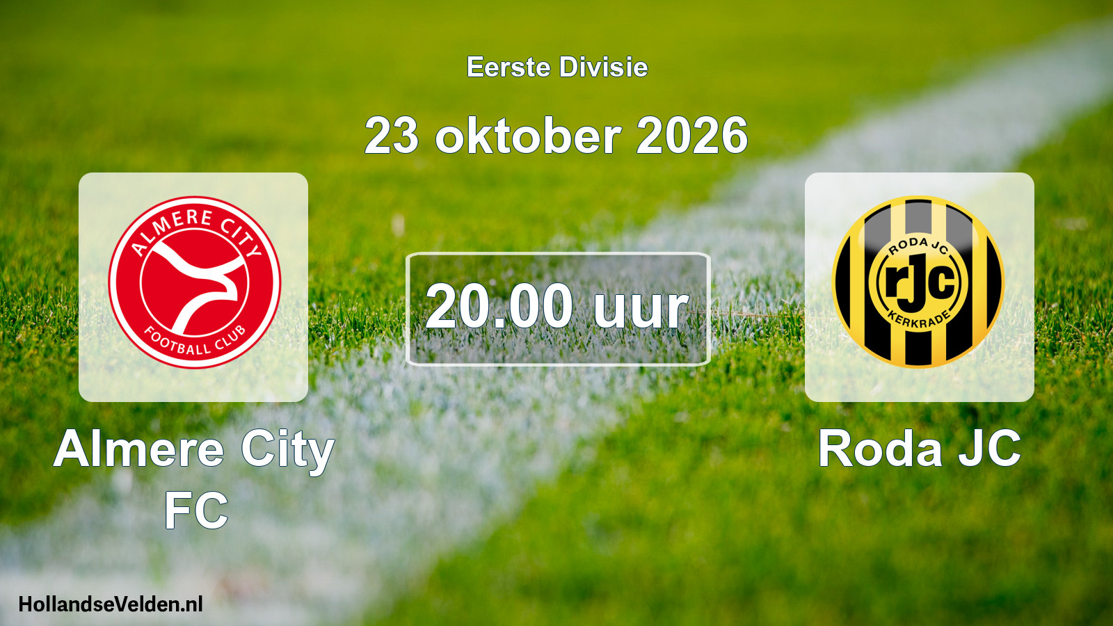 Geplande wedstrijd: Almere City FC - Roda JC (23 oktober 2026)