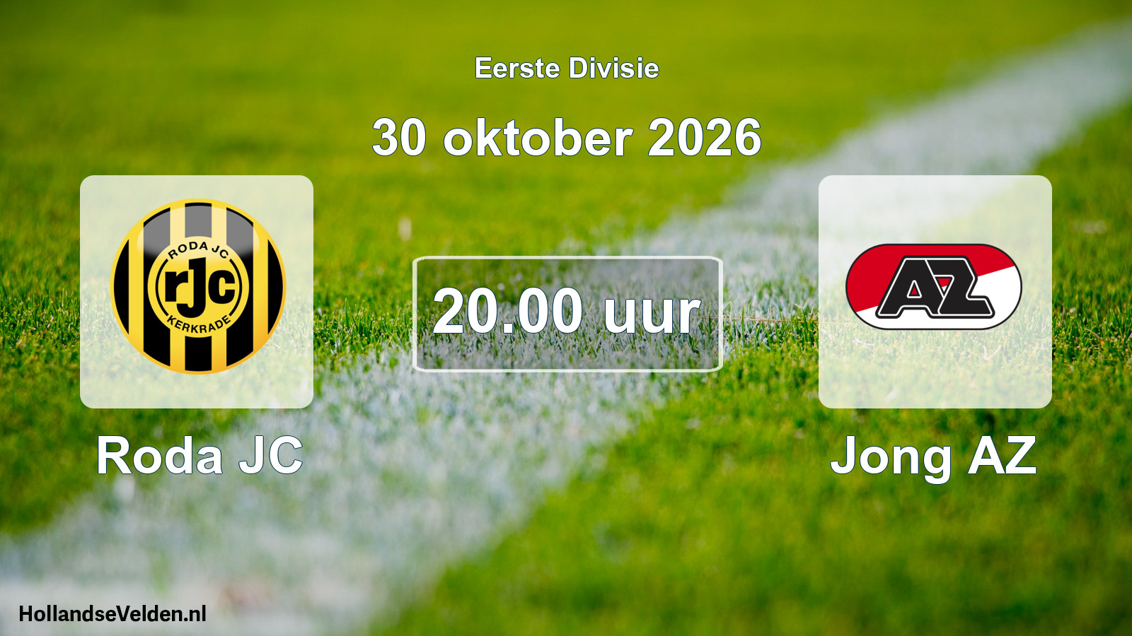Geplande wedstrijd: Roda JC - Jong AZ (30 oktober 2026)