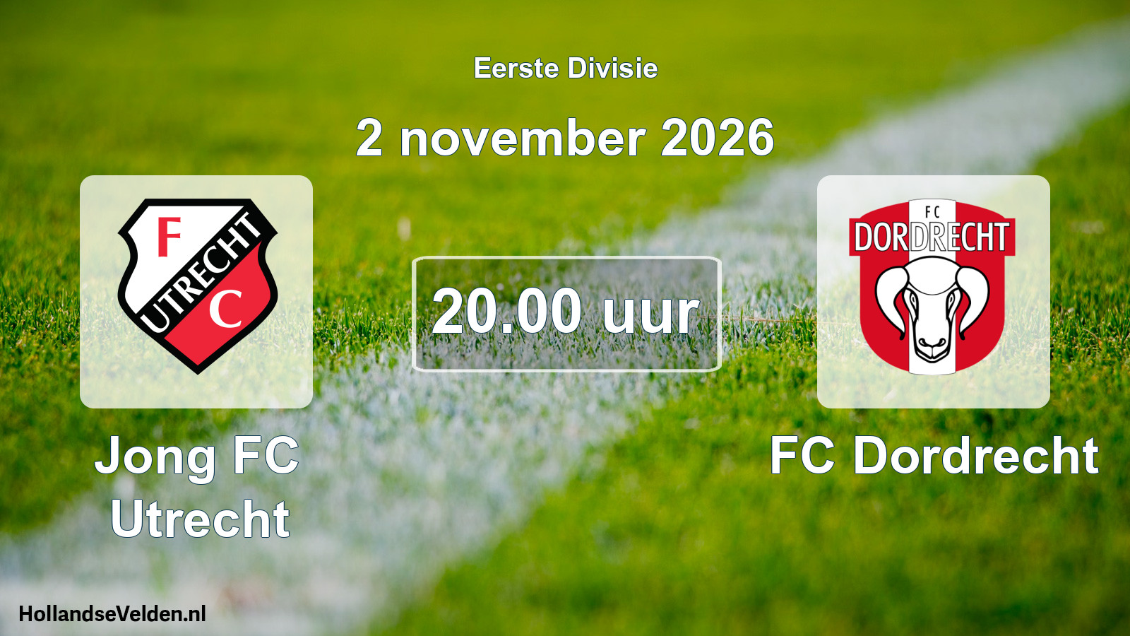 Geplande wedstrijd: Jong FC Utrecht - FC Dordrecht (2 november 2026)