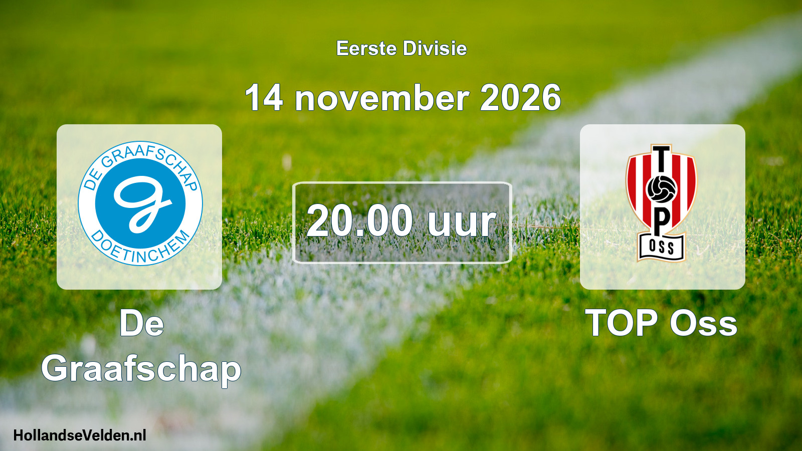 Geplande wedstrijd: De Graafschap - TOP Oss (14 november 2026)