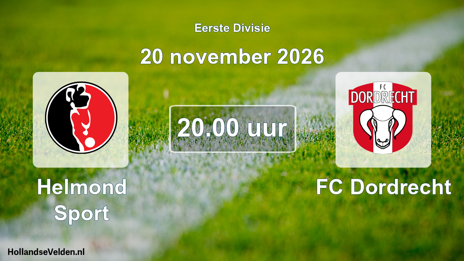 Geplande wedstrijd: Helmond Sport - FC Dordrecht (20 november 2026)