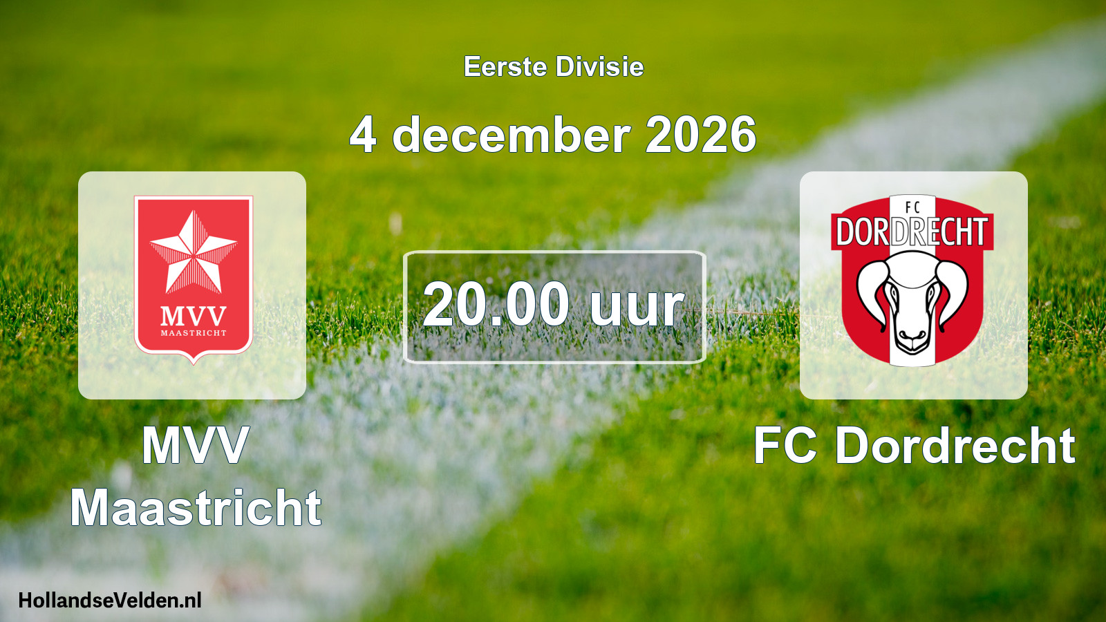 Geplande wedstrijd: MVV Maastricht - FC Dordrecht (4 december 2026)