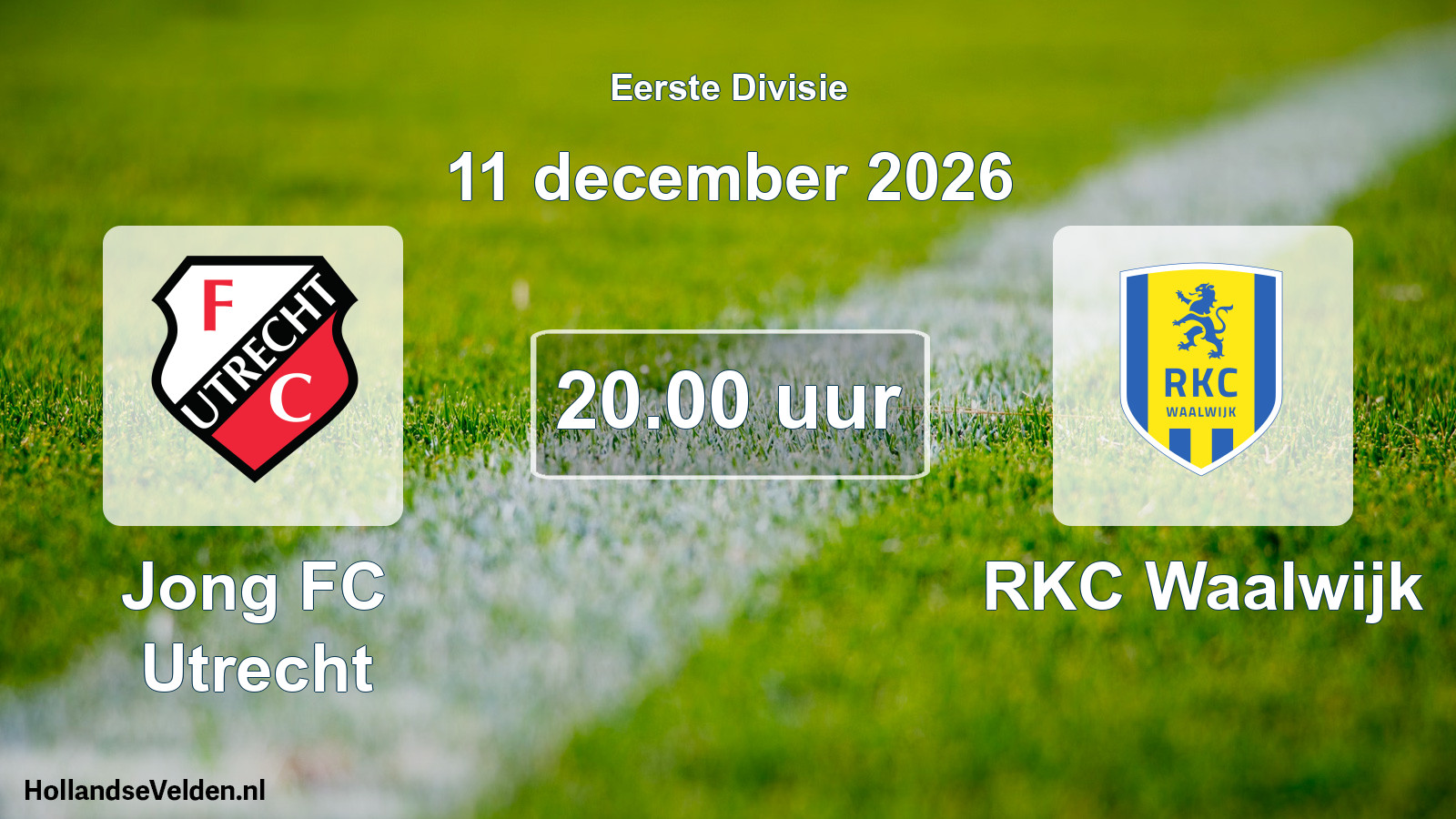 Geplande wedstrijd: Jong FC Utrecht - RKC Waalwijk (11 december 2026)