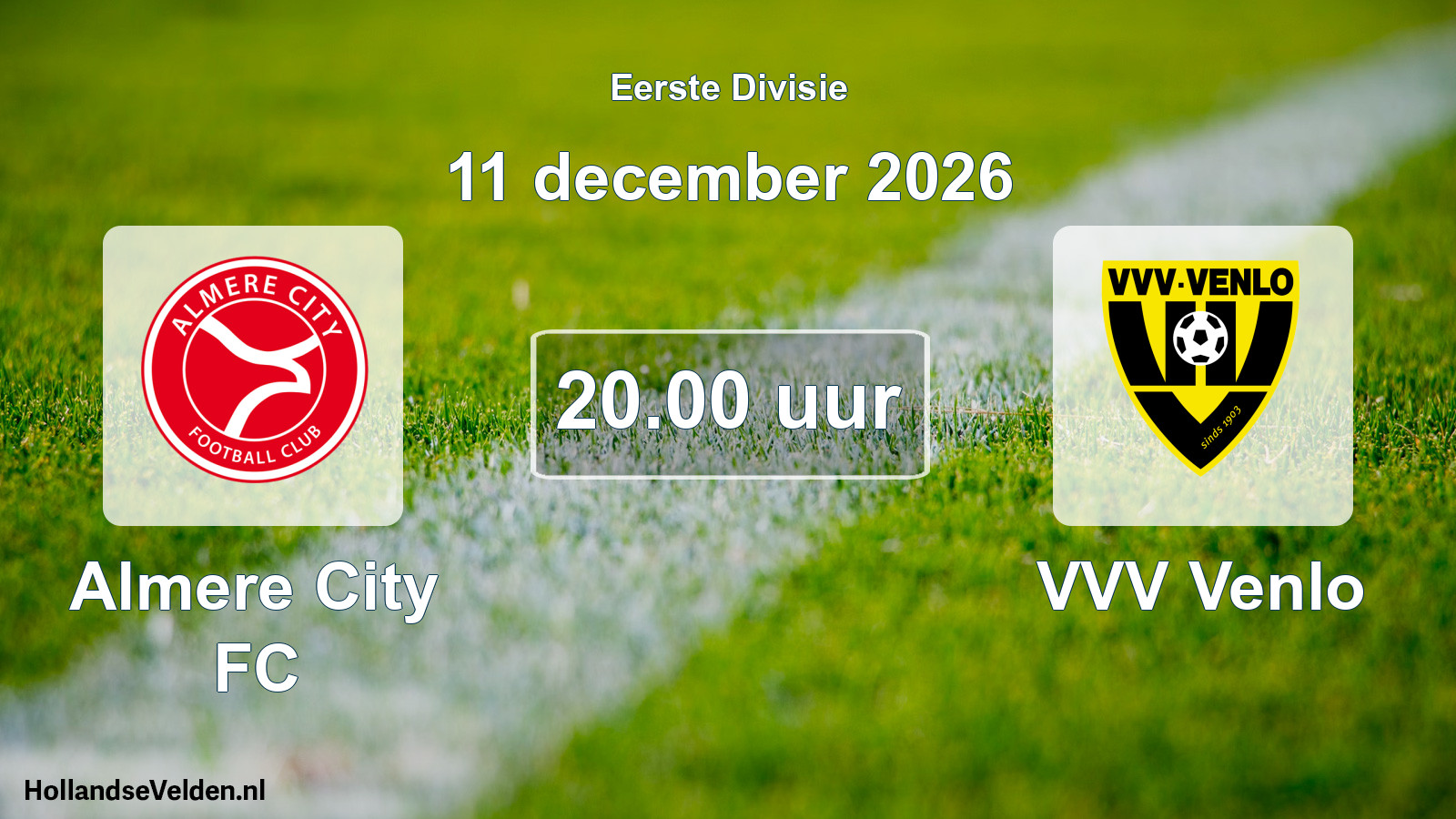 Geplande wedstrijd: Almere City FC - VVV Venlo (11 december 2026)