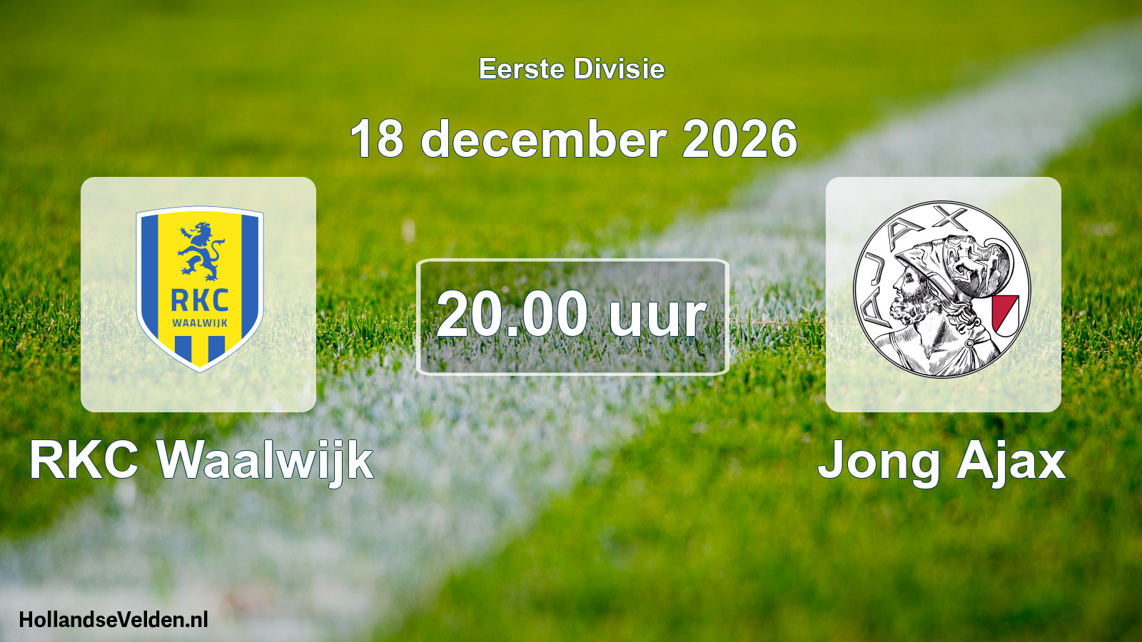 Geplande wedstrijd: RKC Waalwijk - Jong Ajax (18 december 2026)