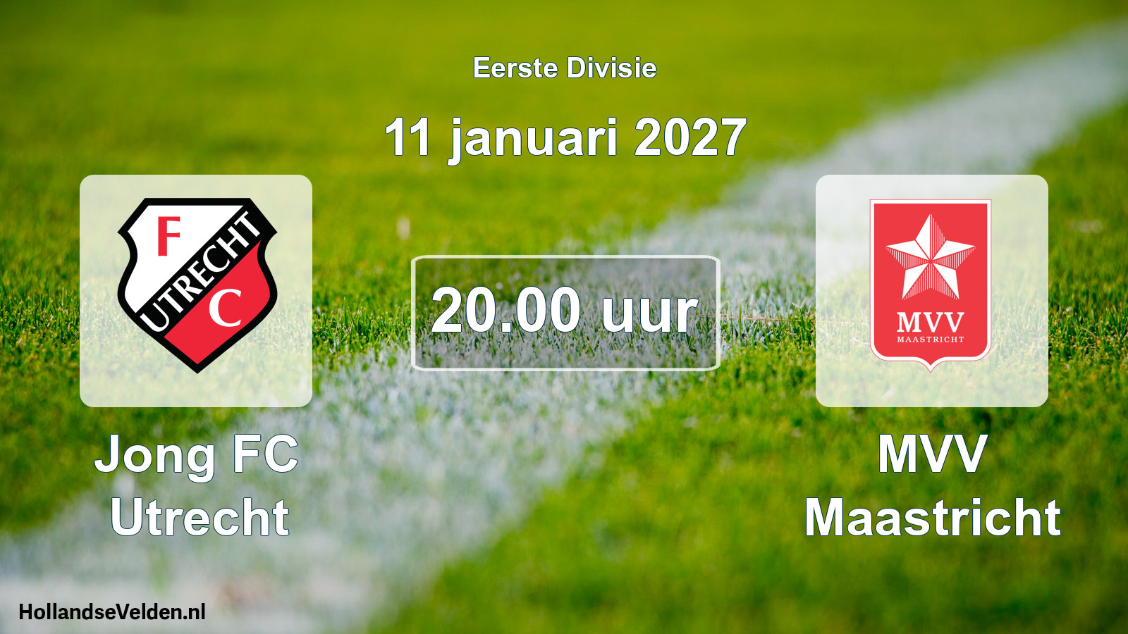 Geplande wedstrijd: Jong FC Utrecht - MVV Maastricht (11 januari 2027)