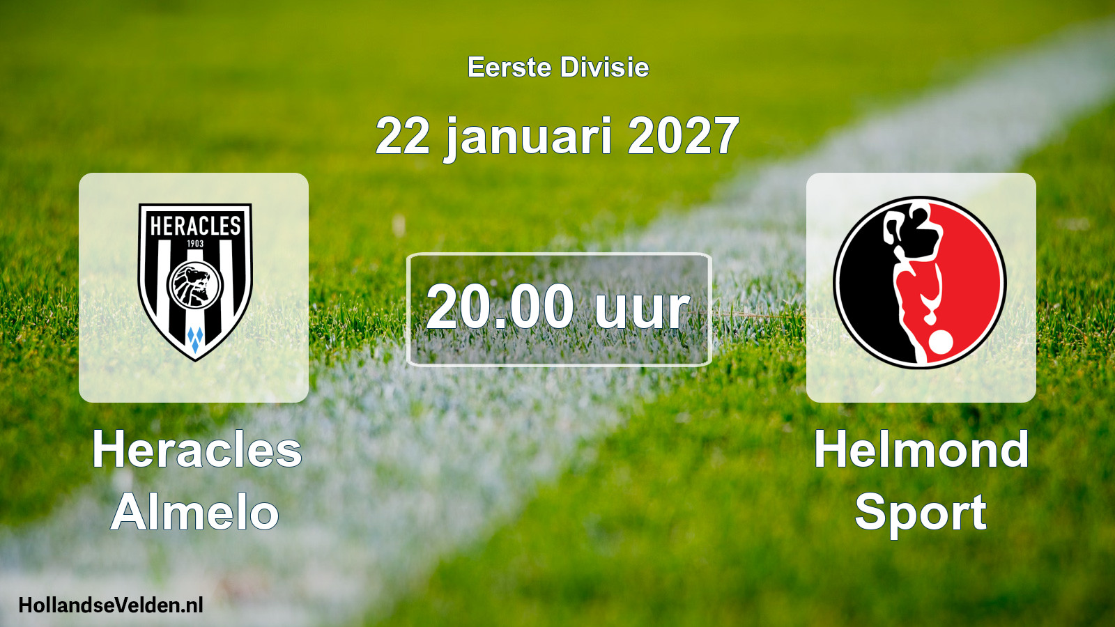 Geplande wedstrijd: Heracles Almelo - Helmond Sport (22 januari 2027)