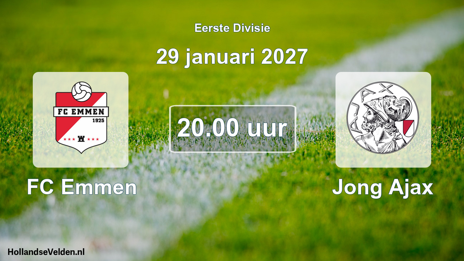 Geplande wedstrijd: FC Emmen - Jong Ajax (29 januari 2027)