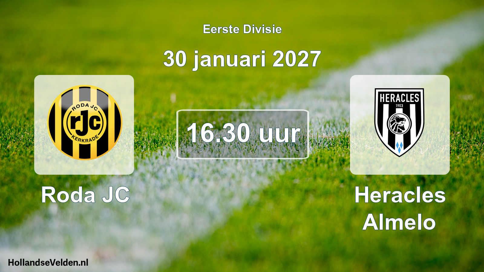 Geplande wedstrijd: Roda JC - Heracles Almelo (30 januari 2027)