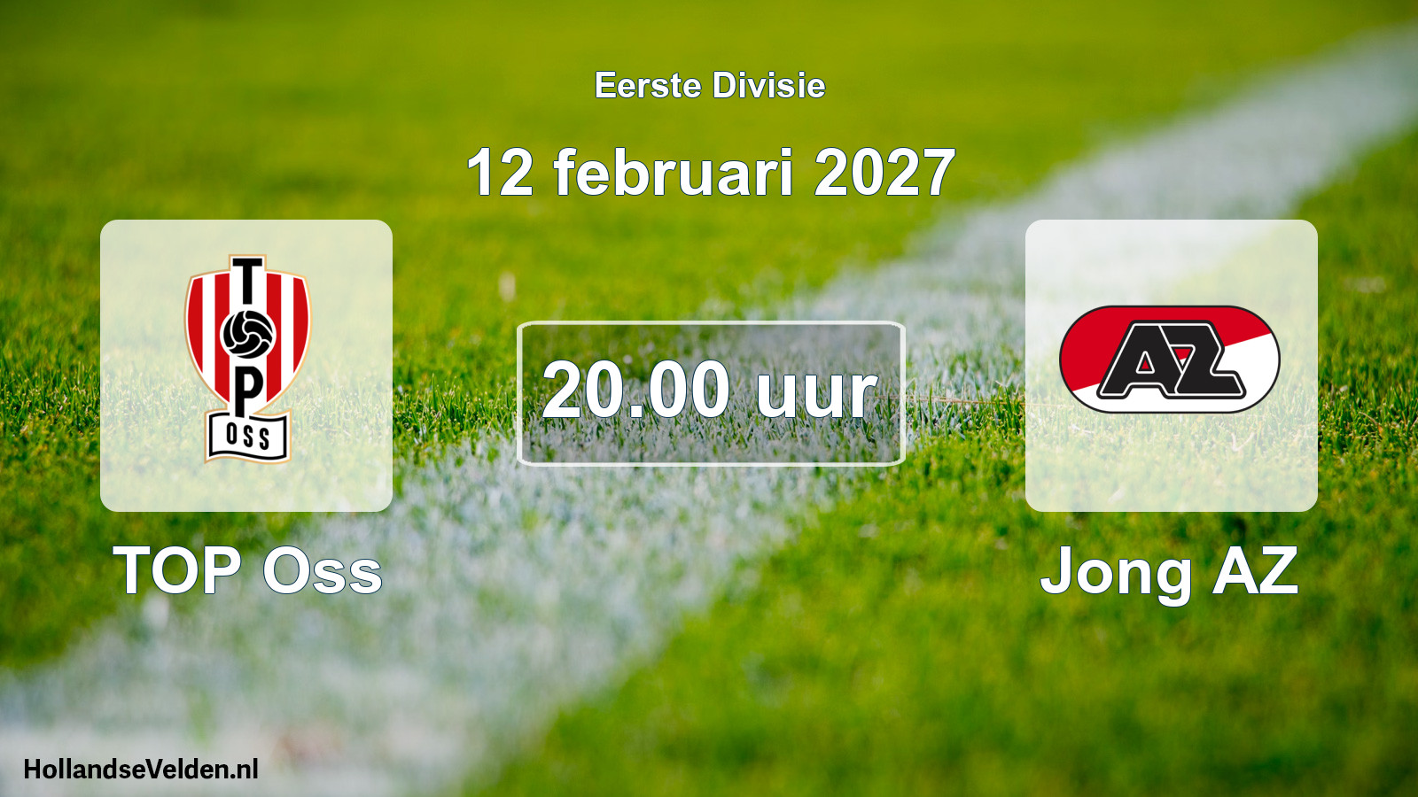 Geplande wedstrijd: TOP Oss - Jong AZ (12 februari 2027)