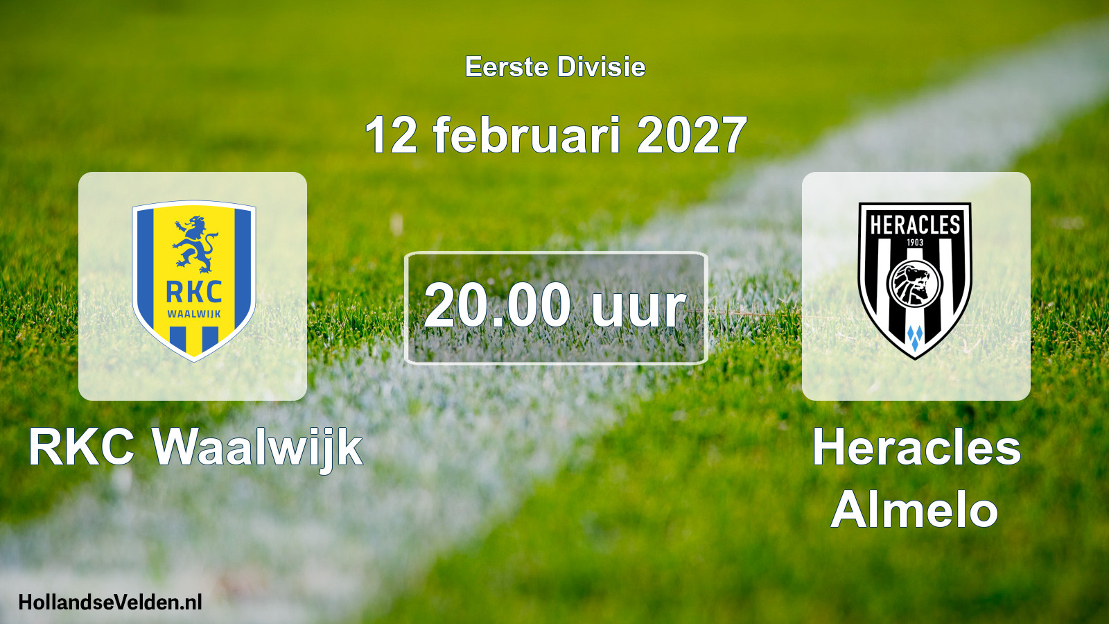 Geplande wedstrijd: RKC Waalwijk - Heracles Almelo (12 februari 2027)