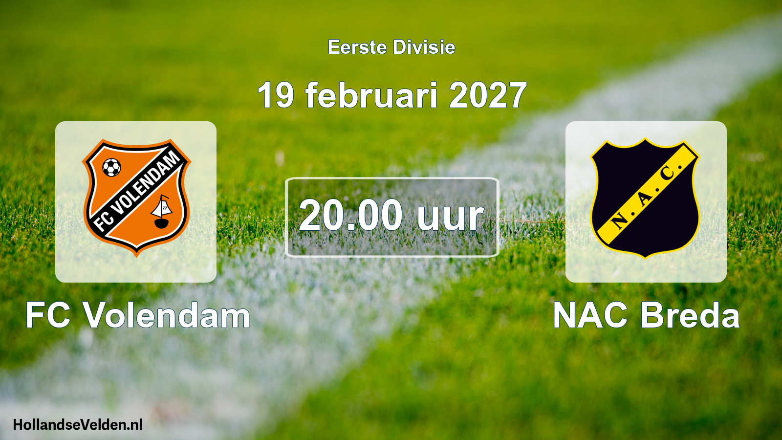 Geplande wedstrijd: FC Volendam - NAC Breda (19 februari 2027)
