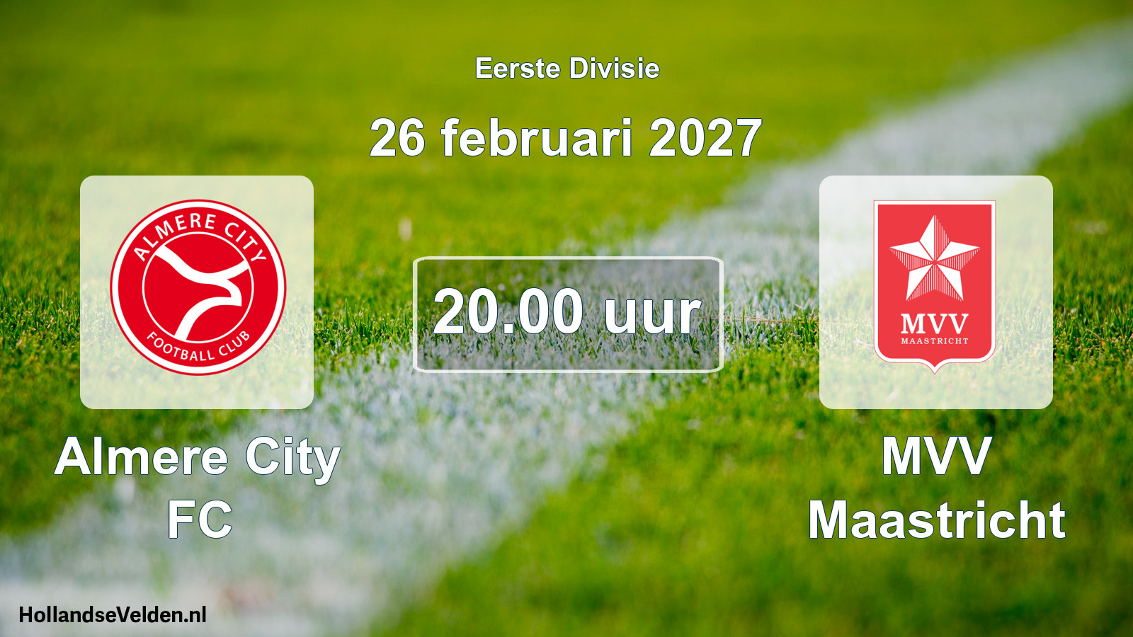 Geplande wedstrijd: Almere City FC - MVV Maastricht (26 februari 2027)