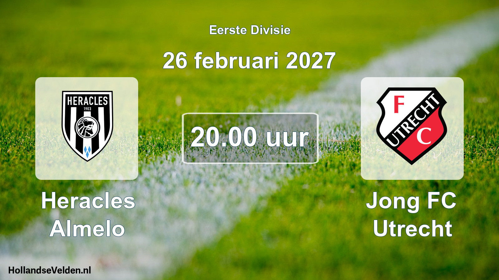Geplande wedstrijd: Heracles Almelo - Jong FC Utrecht (26 februari 2027)
