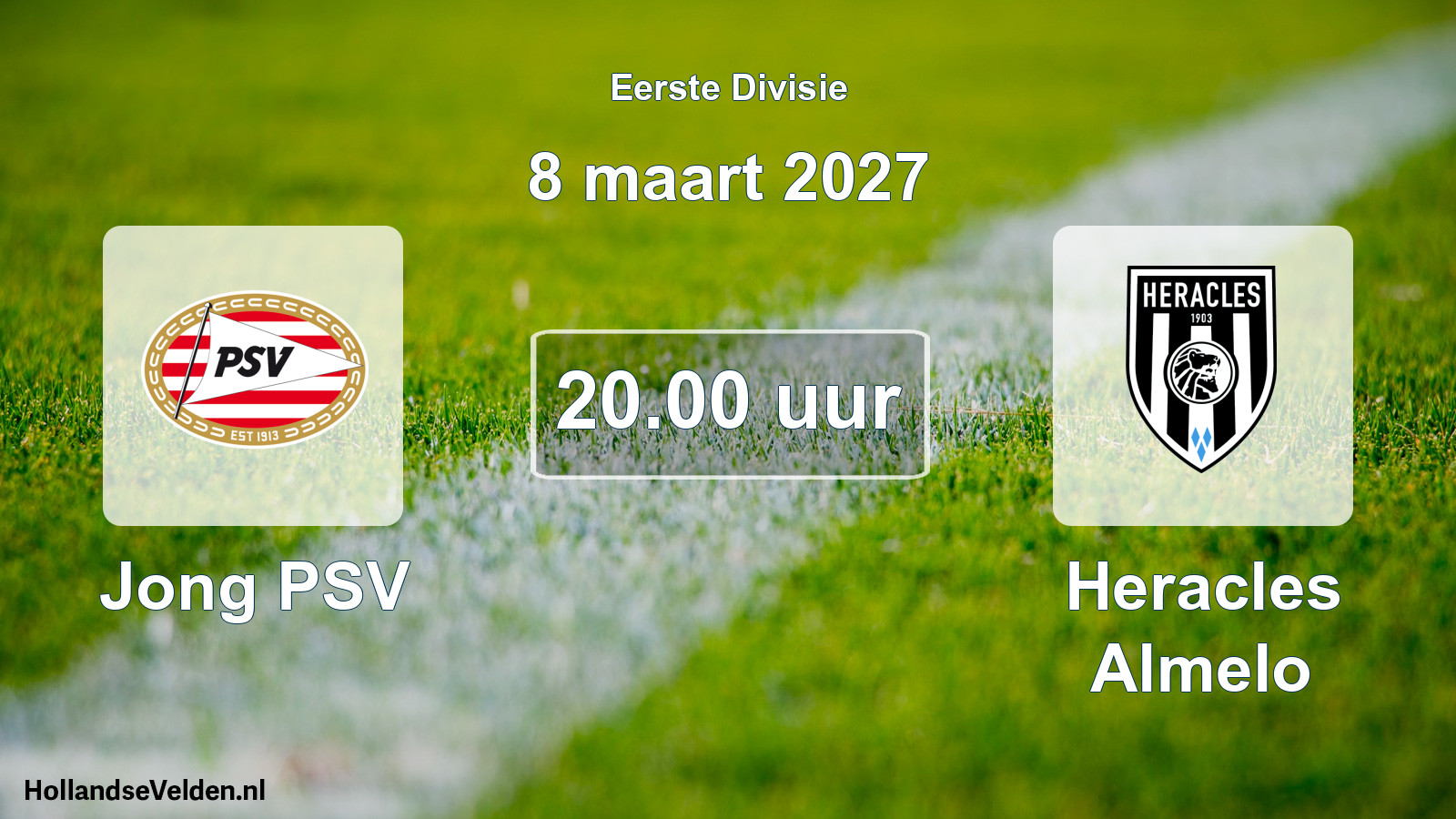 Geplande wedstrijd: Jong PSV - Heracles Almelo (8 maart 2027)