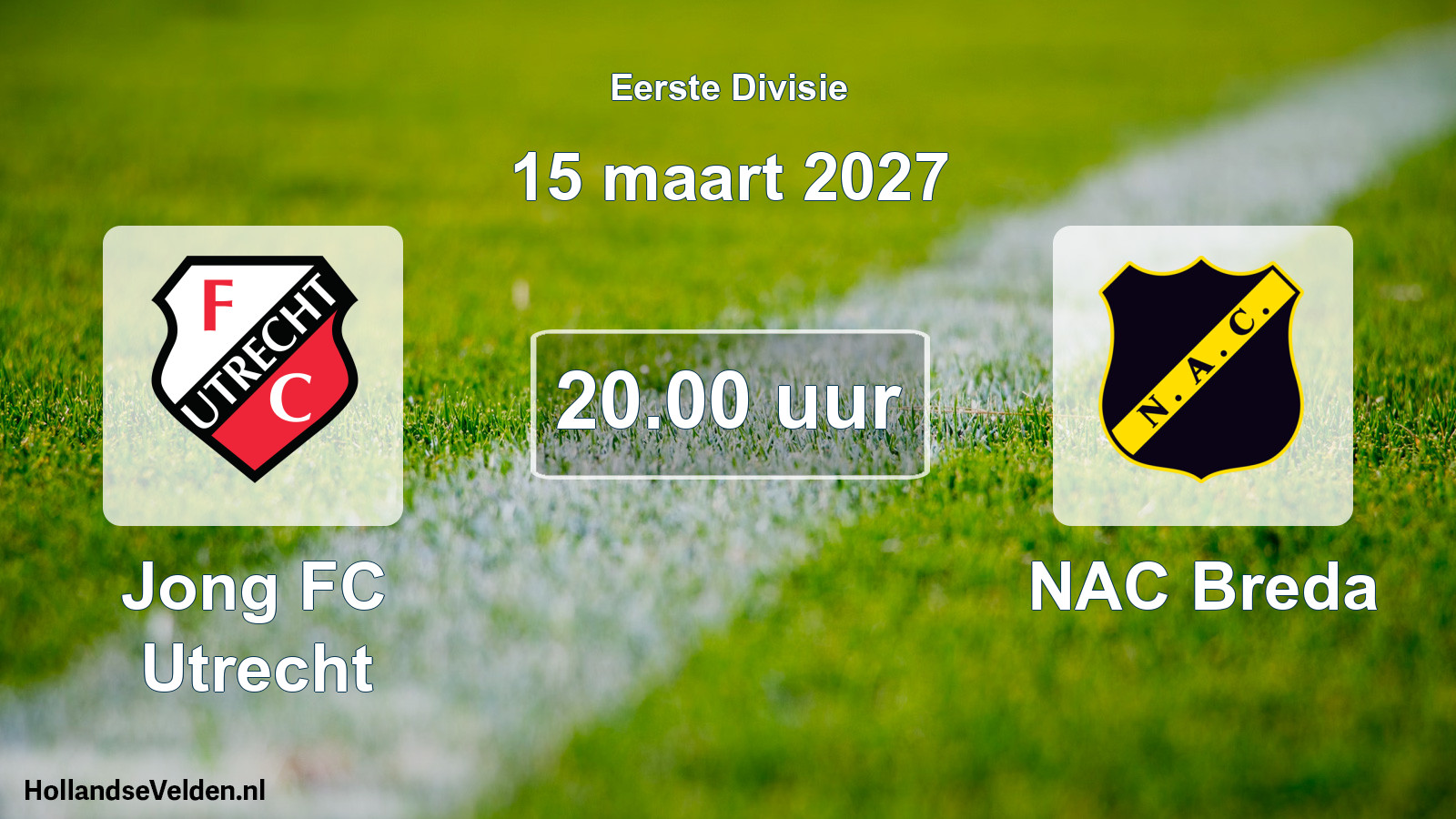 Geplande wedstrijd: Jong FC Utrecht - NAC Breda (15 maart 2027)