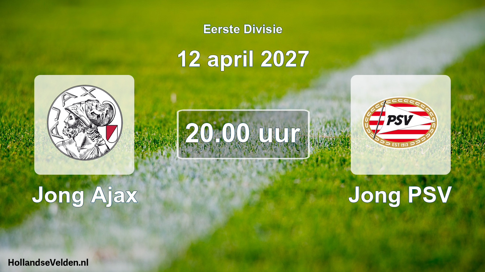 Geplande wedstrijd: Jong Ajax - Jong PSV (12 april 2027)
