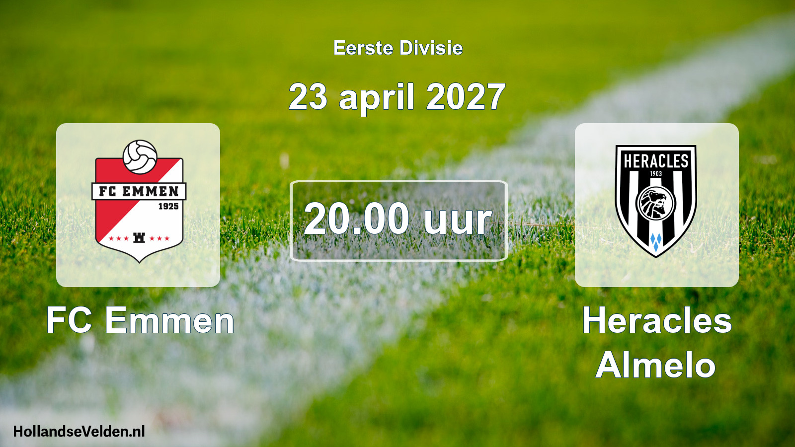 Geplande wedstrijd: FC Emmen - Heracles Almelo (23 april 2027)