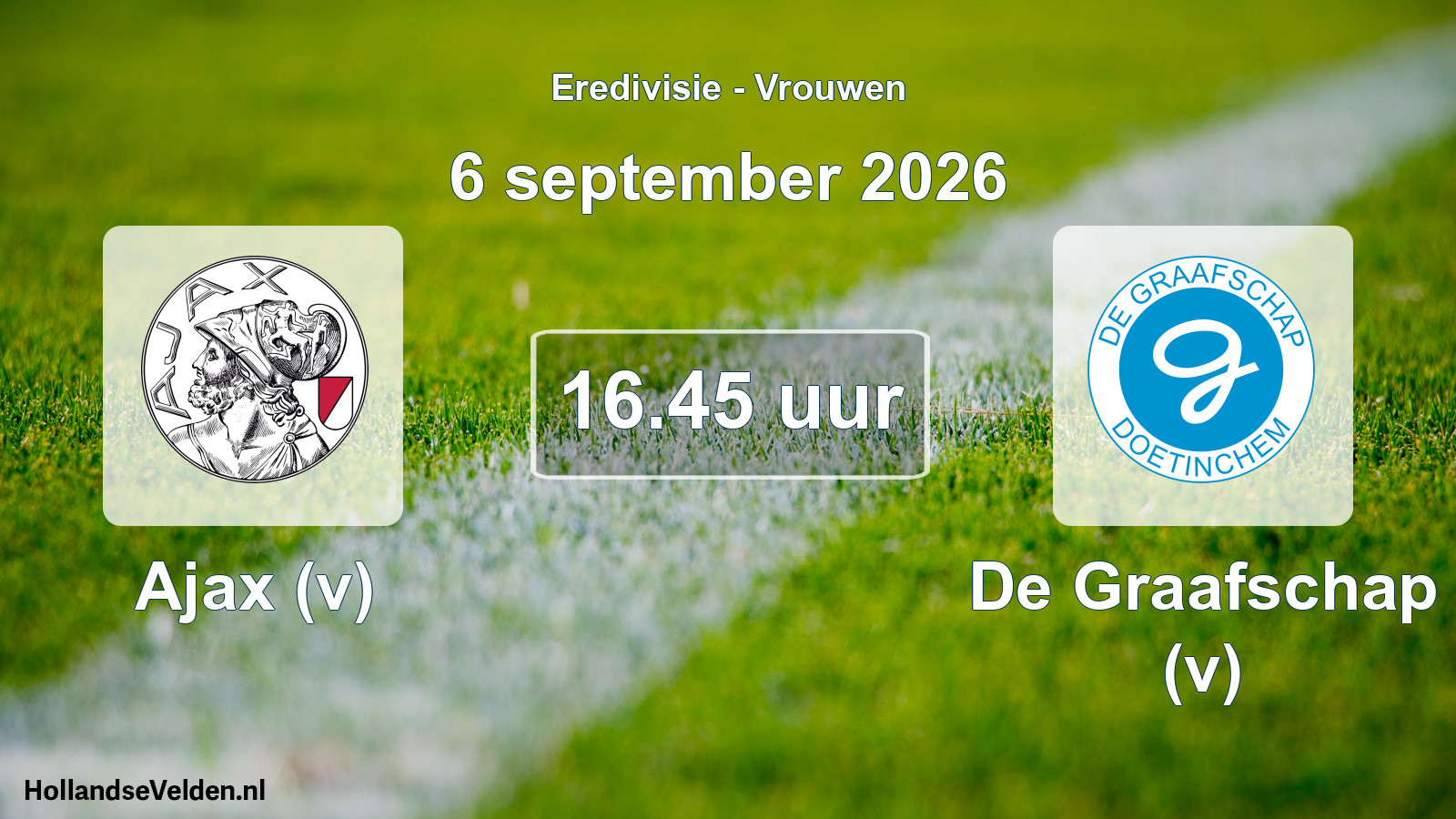Scheduled Match: Ajax (v) - De Graafschap (v) (6 September 2026)
